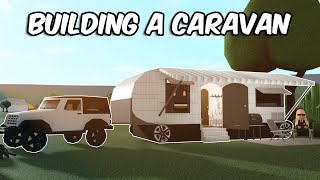 BUILDING A CARAVAN IN BLOXBURG [upl. by Norej]