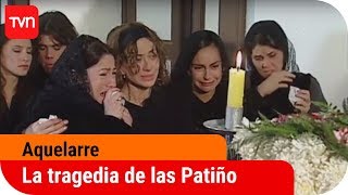 La tragedia enluta a las Patiño  Aquelarre  T1E1 [upl. by Bern466]