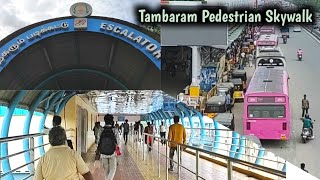 Tambaram West  Tambaram East Walkthrough  Skywalk  Connects Bus Stand  Railway Station [upl. by Dlopoel]