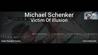 Michael Schenker  Victim Of Illusion  Tab Guitar [upl. by Llerej]