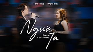 TĂNG PHÚC x MYRA TRẦN  NGƯỜI TA Huỳnh Quốc Huy Phòng Trà Bến Thành 10052024 [upl. by Madeline]