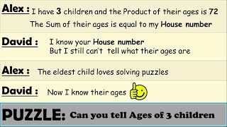 3 Children Ages Puzzle  Brilliant puzzle [upl. by Eiramanitsirhc]