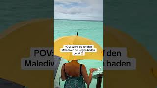 Falsche Reisezeit erwischt 😂 malediven maldives maledivenurlaub reisetipps reisezeit urlaub [upl. by Seabury]