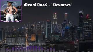 🏬Renni Rucci quotElevatorsquot [upl. by Barron163]