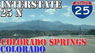 I25 North  Colorado Springs  Colorado  4K Highway Drive [upl. by Clite]