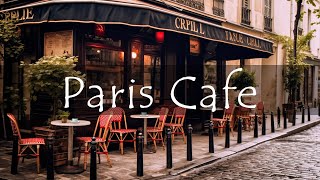 Paris Cafe Ambience with French Music for a Good Mood ☕️ For Relax  Instrumental Jazz [upl. by Annel530]