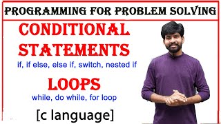 conditional statements and loops in c if if else else if switch nested if while do while for [upl. by Blunk600]