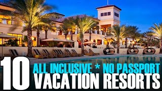 10 All Inclusive Resorts across America  No Passport  BlackTravel [upl. by Ethbin403]