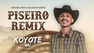 CD COMPLETO PISEIRO REMIX  DJKOYOTE UAI  2024 [upl. by Pascoe]