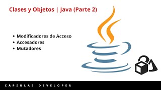 Clases y Objetos  Java Parte 2 [upl. by Raddy]