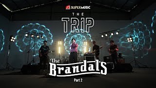 SUPERMUSIC  The Brandals  EPS 16 PART 2 [upl. by Gretna297]