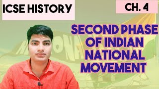 Second Phase of Indian National Movement ICSE Class 10 History।by Mohan Sircareerexamsbymohansir [upl. by Atsocal484]