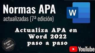 Actualiza APA 7ma edición en Word  Extensión de APA séptima edición 2022 [upl. by Rorrys]