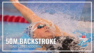 Isabelle Stadden Grabs Win in Womens 50M Backstroke  2023 TYR Pro Swim Series Mission Viejo [upl. by Ferd816]