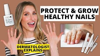 Dermatologist Shares How to Protect amp Grow Healthy Strong Nails Nail Care Tips  Dr Sam Ellis [upl. by Eiuqnimod856]