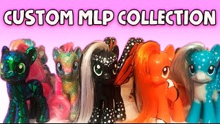 MY CUSTOM PONY COLLECTION  2016 MandaPanda Toy Collector MLP My Little Pony [upl. by Cornell]