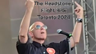 The Headstones  Flight Risk LIVE  Sobeys Stadium Toronto ON 20240706 [upl. by Davies]