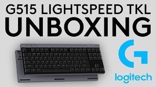 Logitech G515 LIGHTSPEED TKL Wireless Keyboard UNBOXING [upl. by Reg]