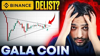 Binance Delist GALA Coin 😱 Gala Coin News Today [upl. by Lemor]