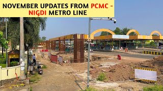 Pune Metro Vlog 356  November Updates From The PCMC  Nigdi Metro Line [upl. by Kelcey967]