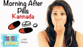 Morning After Pill  Kannada [upl. by Cheatham]