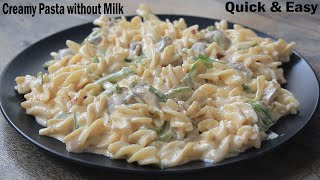 Yummy White Sauce Pasta without Milk Flour  Quick and Easy Restaurant Style White Sauce Pasta [upl. by Idonna]