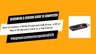 How to Unlock a Write Protected USB Drive a SD or Micro SD Memory Card or a Hard Drive [upl. by Joselyn]