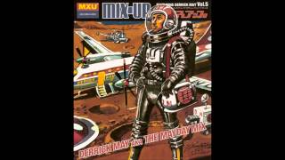 Derrick May  MixUp Vol 5 [upl. by Alat]