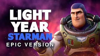 Lightyear Trailer Music  Starman  EPIC TRAILER VERSION David Bowie [upl. by Peterson740]