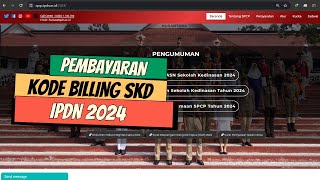 Pembayaran Kode Billing SKD IPDN 2024 ✅ [upl. by Almira]