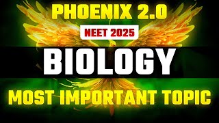 Phoenix 20 Biology Most Important Video for NEET 2025  Udaan [upl. by Uund]