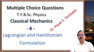 MCQ on Classical Mechanics  Lagrangian and Hamiltonian Formulation  BSc Physics  SPPU [upl. by Yrreiht645]