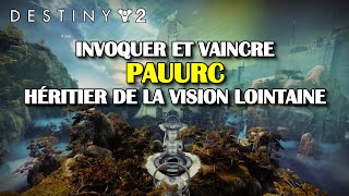 Destiny 2  Vaincre Pauurc Héritier de la vision lointaine boss caché de la Cité des rêves [upl. by Amand]