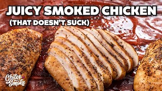 How to Smoke Chicken Breast That Doesnt SUCK [upl. by Mercado]