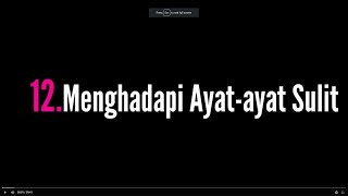 Berhadapan dengan Ayat ayat sulit [upl. by Arbmat]