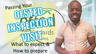 Ofsted inspections visits  Pass your Ofsted inspection Learn what to expect and how to prepare [upl. by Amerd403]