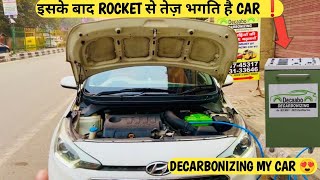 इसके बाद मेरी CAR ROCKET बन गई 🔥 Decarbonization of car engine 😍 INCREASE MILEAGE AND PICKUP X100 🙈 [upl. by Aicekan680]