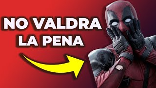 DEADPOOL 3 TIENE UN GRAVE PROBLEMA [upl. by Eirolav]