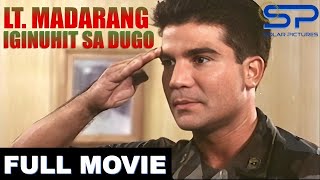 LT MADARANG IGINUHIT SA DUGO  Full Movie  Action w Edu Manzano [upl. by Ayrad653]