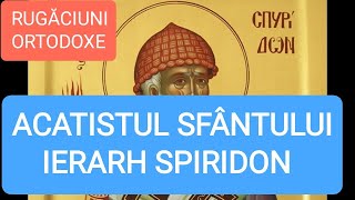 ACATISTUL SFÂNTULUI IERARH SPIRIDON [upl. by Rebel]