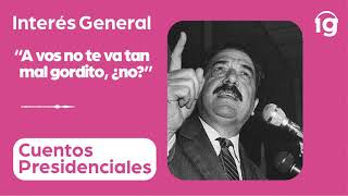 A vos no te va tan mal gordito Â¿no [upl. by Lorien]