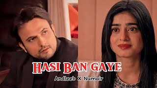 Hasi ban gaye Vm  Sehar khan  Usman mukhtar  Jafaa drama  Pakistani Drama Edit [upl. by Newbill]