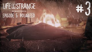 Life is Strange remastered  Episode 5 Polarized  Part 3 [upl. by Walters]