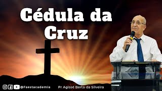 Cédula na Cruz  Pr Agissé Berto da Silveira  Cl 21415 [upl. by Akinnor]