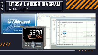 UT35A Controller  Ladder Diagram with LL50A [upl. by Irroc]