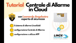 💡 Scopri come configurazione la centrale di Allarme LinceGOLD [upl. by Aicittel]