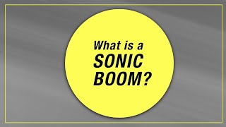 What is a sonic boom [upl. by Lynde]