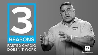 3 Reasons Fasted Cardio Doesnt Work  Darryn Willoughby PhD [upl. by Annunciata]