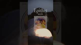 Epithet Deluxe is here 🙌 [upl. by Alexina]