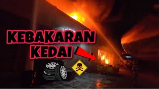 🔴HABIS MUSNAH DI JILAT API  KEBAKARAN KEDAI TAYAR  CELORENG BOMBA [upl. by Moreta526]